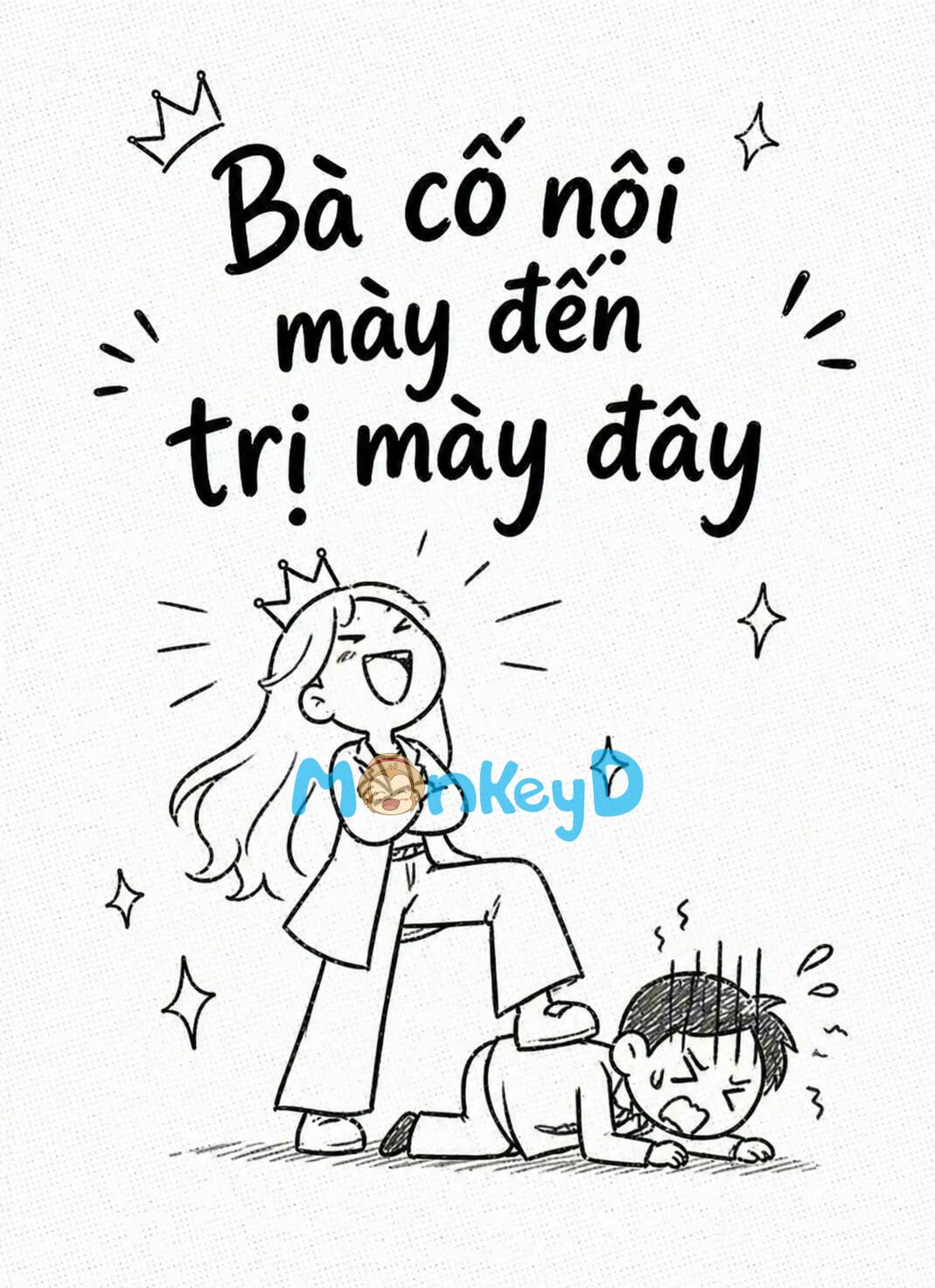 Bà Cố Nội Mày Đến Trị Mày Đây