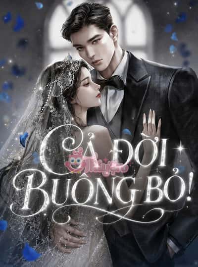 Cả Đời Buông Bỏ