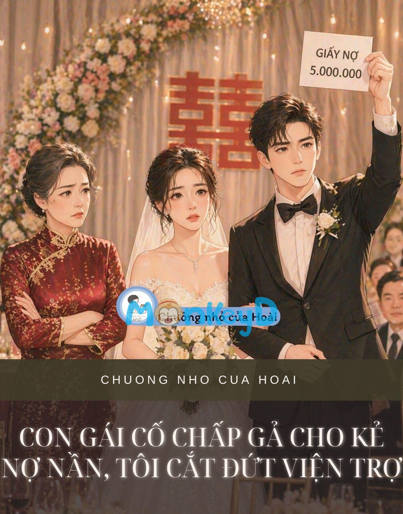 Con Gái Cố Chấp Gả Cho Kẻ Nợ Nần, Tôi Cắt Đứt Viện Trợ
