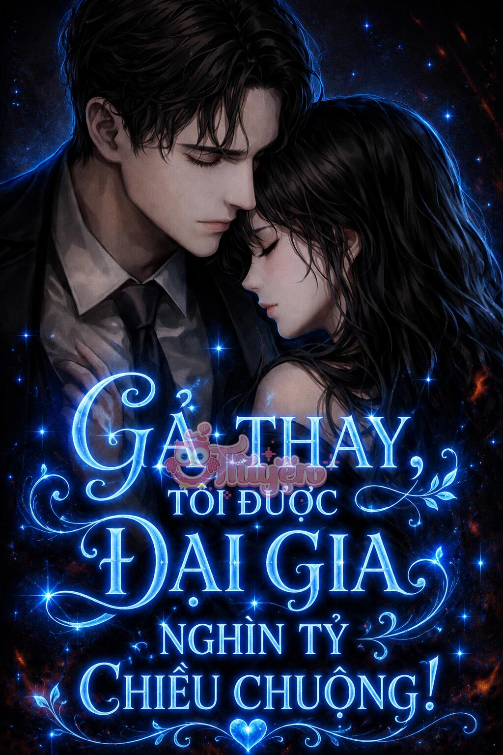 Gả Thay, Tôi Được Đại Gia Nghìn Tỷ Chiều Chuộng