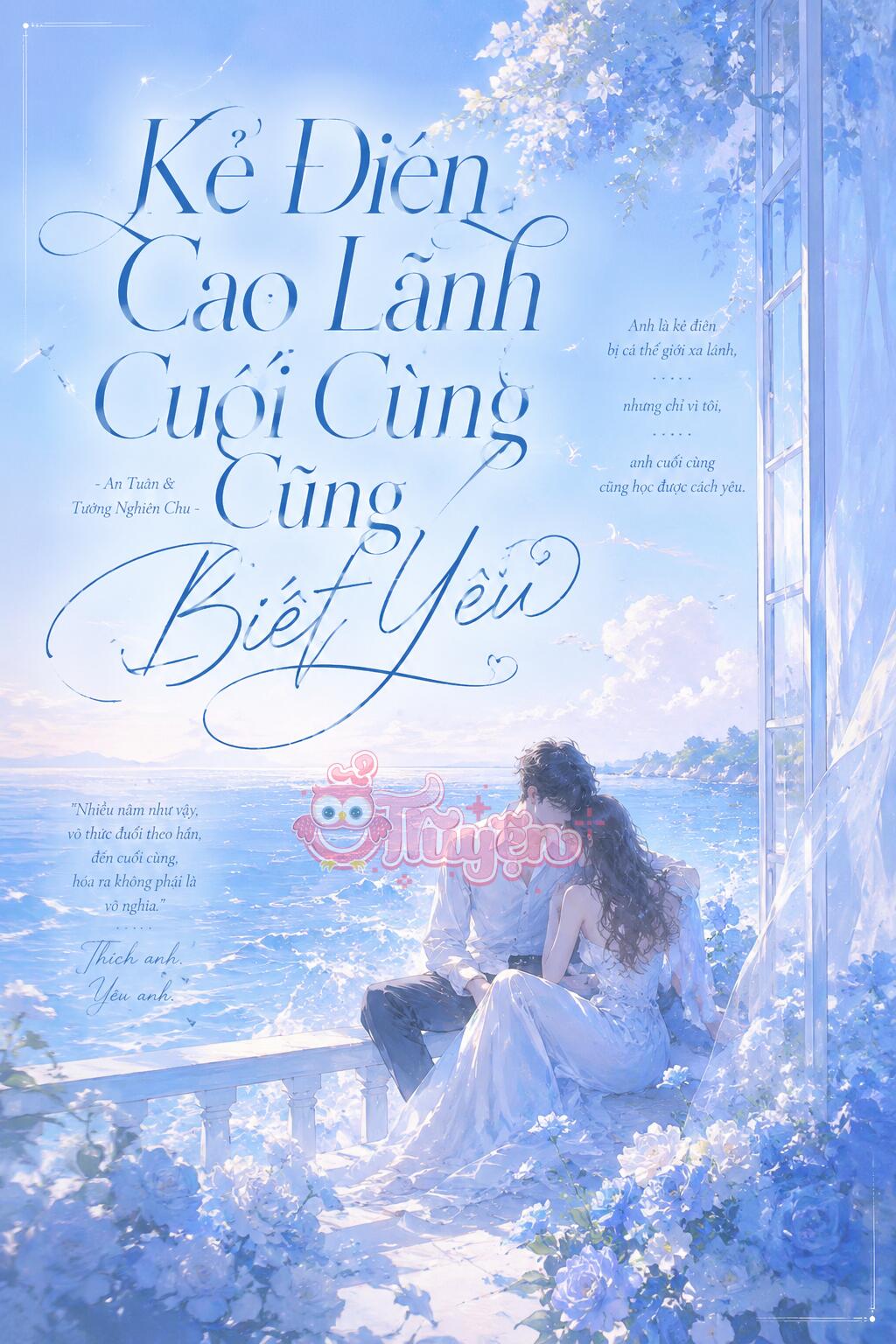 Kẻ Điên Cao Lãnh Cuối Cùng Cũng Biết Yêu