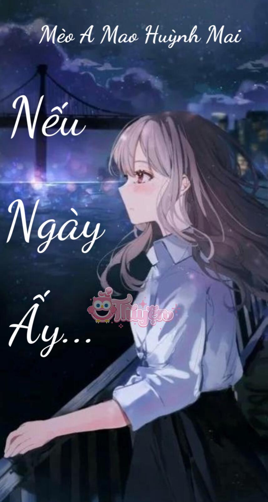 Nếu Ngày Ấy...