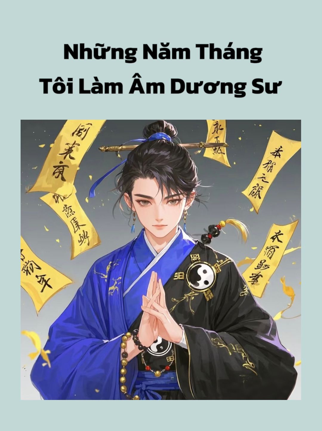 Những Năm Tháng Tôi Làm Âm Dương Sư