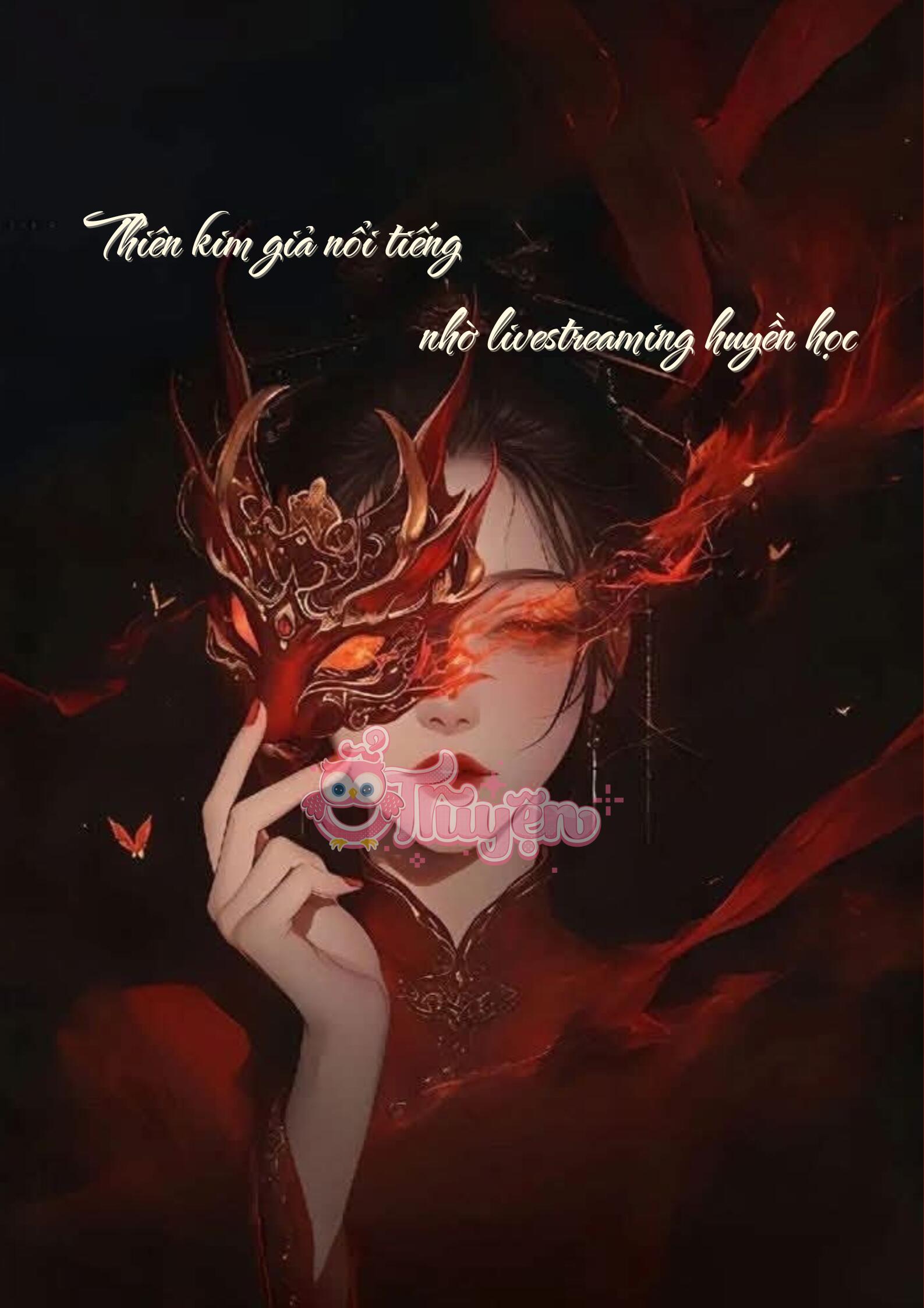 Thiên Kim Giả Nổi Tiếng Nhờ Livestream Huyền Học
