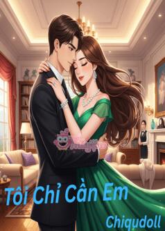 Tôi Chỉ Cần Em